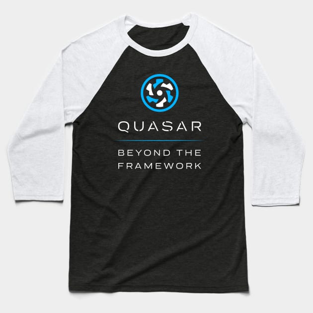 Quasar - Beyond the Framework (dark) Baseball T-Shirt by QuasarFramework